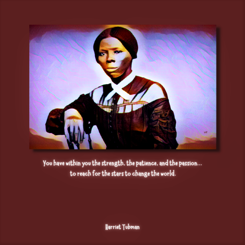 Harriet Tubman quote 3