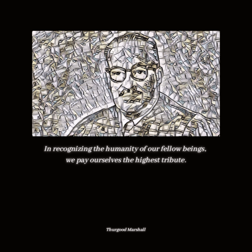Thurgood Marshall quote 3