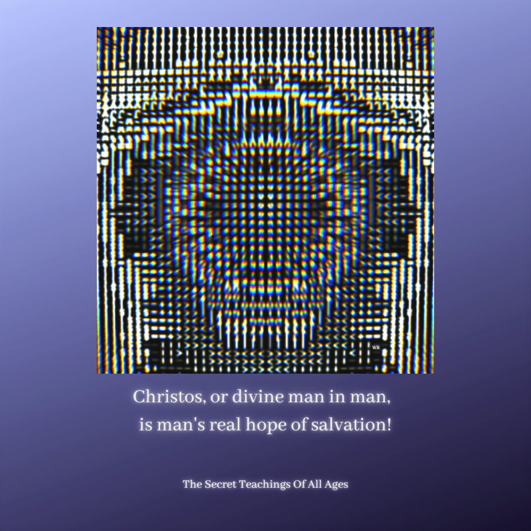 The Secret Teachings Of All Ages quote 10