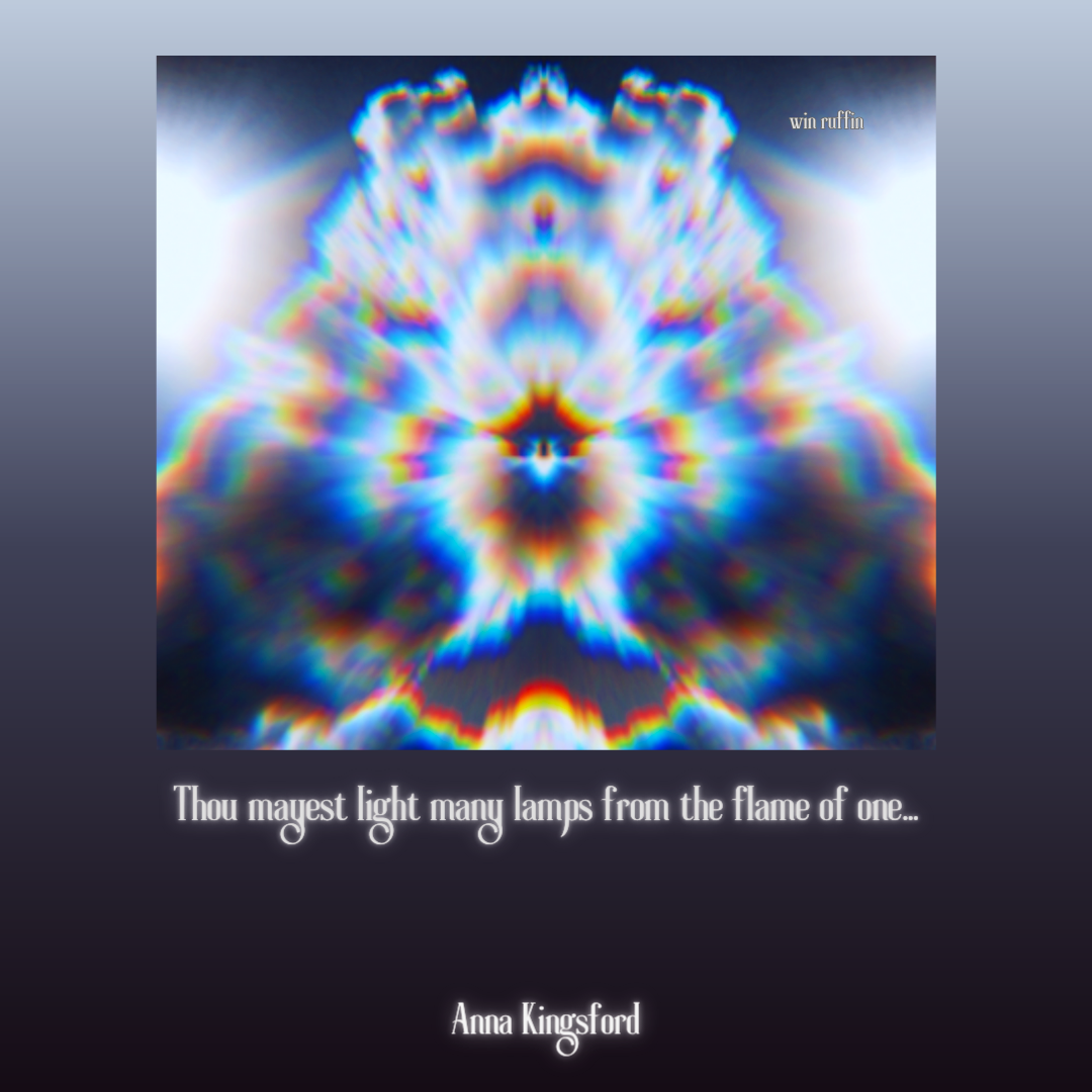 Anna Kingsford quote 1