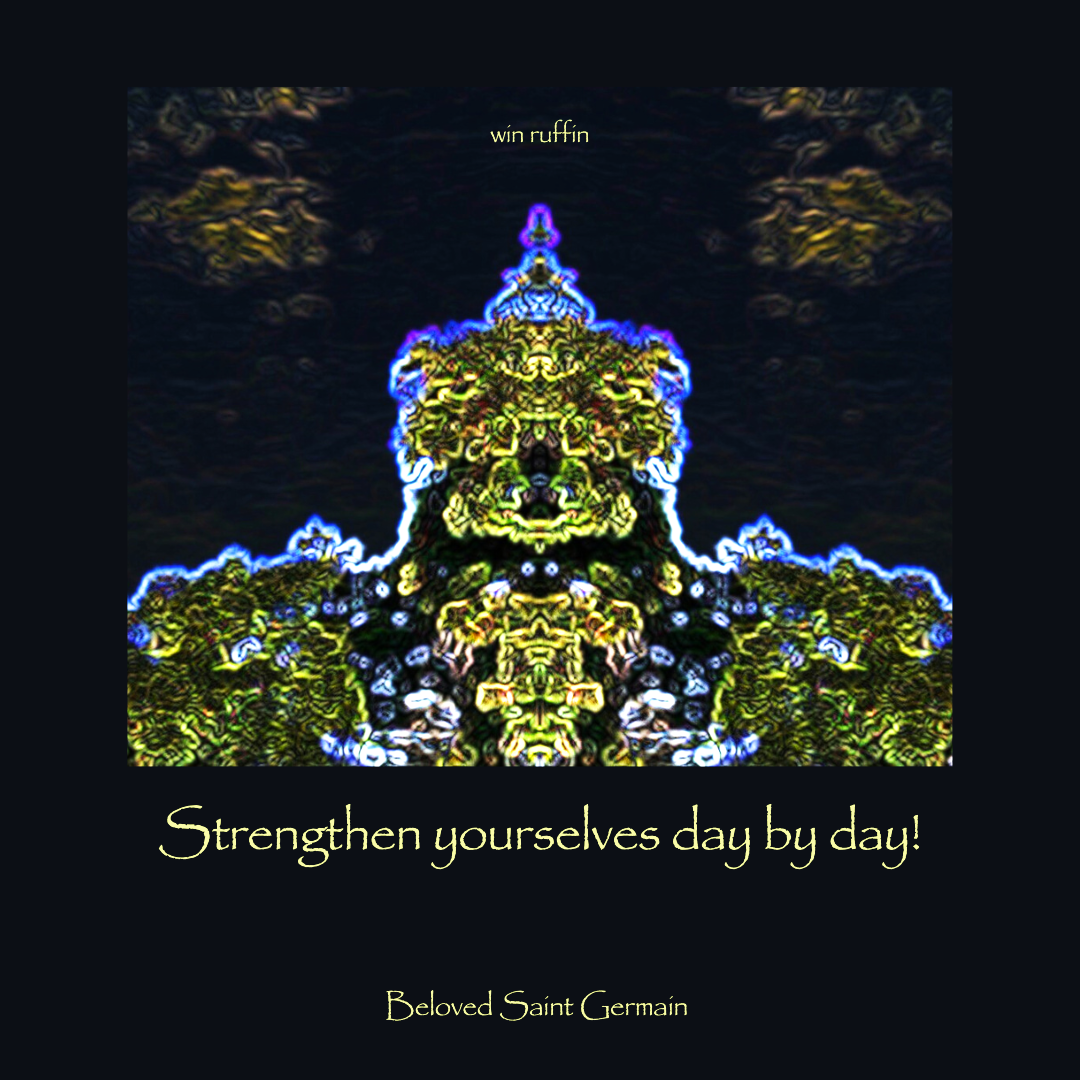 Beloved Saint Germain quote 207